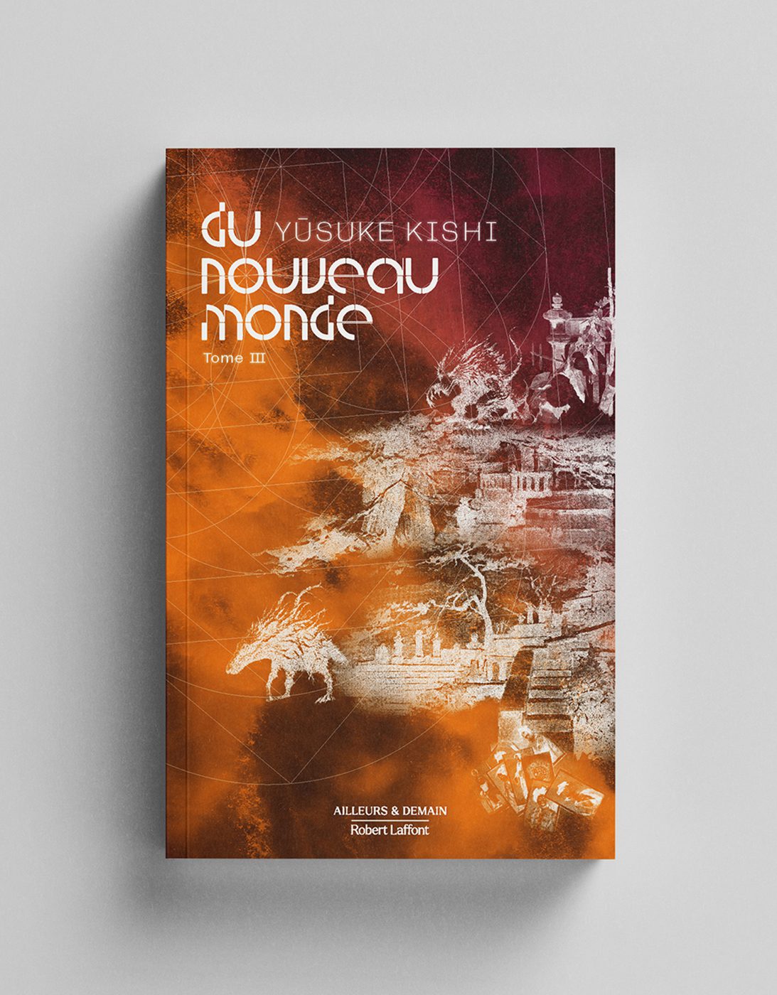 Couvertures du livre Du nouveau monde, tome 3 de Y. Kishi pour la collection Ailleurs & Demain (Éditions Robert Laffont)